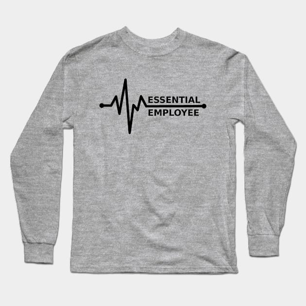 Essential Employee Pulse Long Sleeve T-Shirt by Loot Portal